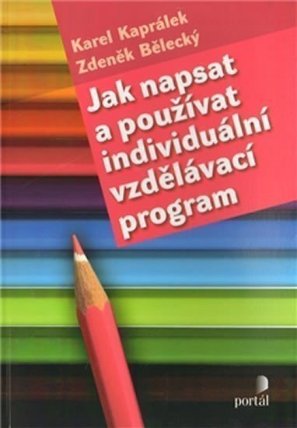Jak napsat a používat individuální vzdělávací program