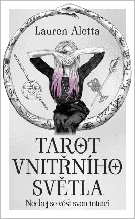 Tarot vnitřního světla - Kniha a 78 karet