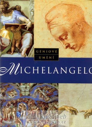 Geniové umění - Michelangelo