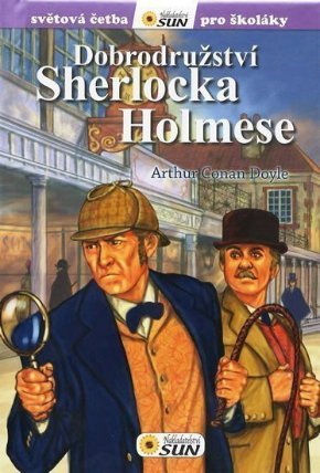 Dobrodružství Sherlocka Holmese - Světová četba pro školáky