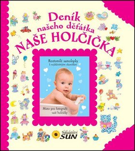 Deník našeho děťátka - NÁŠE HOLČIČKA