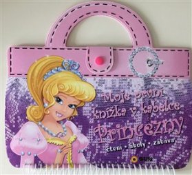 Moje první knížka v kabelce Princezny