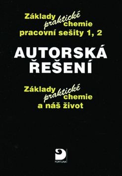 Autorská řešení – základy praktické chemie 1 a 2