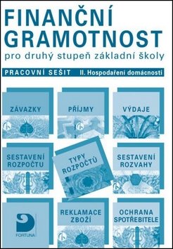 Finanční gramotnost pro 2. st. ZŠ – Hospodaření domácnosti - učebnice
