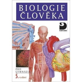 Biologie člověka pro gymnázia 