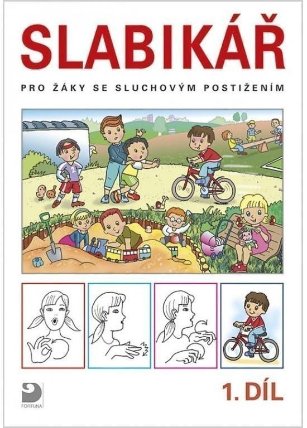 Slabikář pro žáky se sluchovým postižením, dvoudílná učebnice (1. a 2. díl)