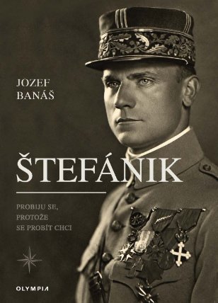 Štefánik, Probiju se, protože se probít chci