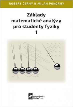 Základy matematické analýzy pro studenty fyziky 1