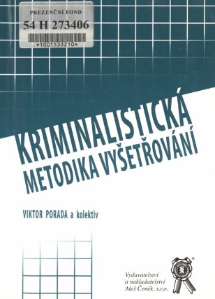 Vydavatelství Aleš Čeněk, s.r.o. Kriminalistická metodika vyšetřování