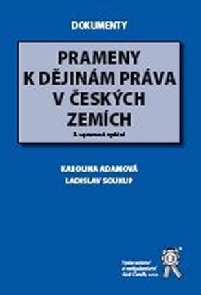 Prameny k dějinám práva v českých zemích - 2. vydání