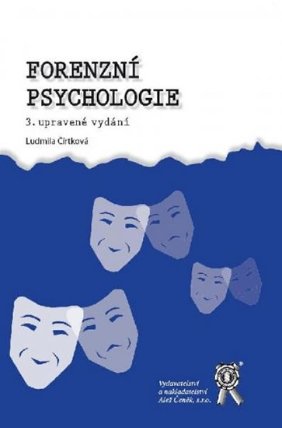 Forenzní psychologie - 3. vydání