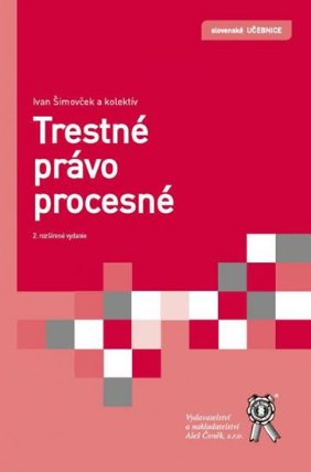 Trestné právo procesné - 2. vydanie