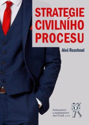Vydavatelství Aleš Čeněk, s.r.o. Strategie civilního procesu