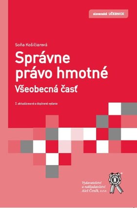 Správne právo hmotné, Všeobecná časť, 2. vydání