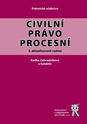 Civilní právo procesní - 3. vydání
