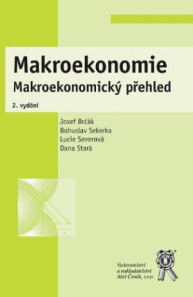 Makroekonomie - Makroekonomický přehled
