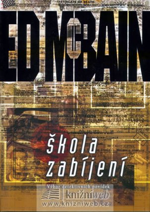 Škola zabíjení - výbor detektivních povídek