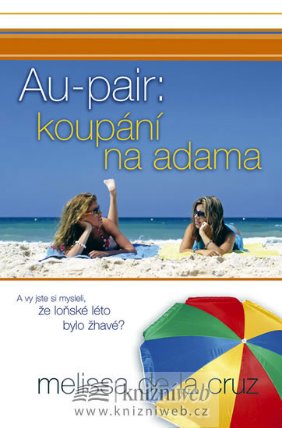 Au pair : koupání na adama