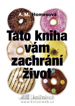 Tato kniha vám zachrání život