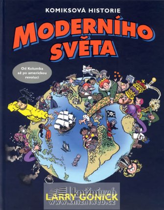 Komiksová historie moderního světa - Od Kolumba až po americkou revoluci