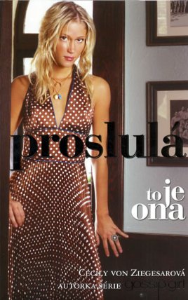 Gossip Girl : To je ona 2 – Proslulá