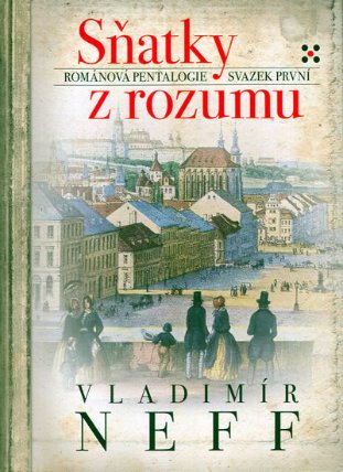 Sňatky z rozumu - svazek první