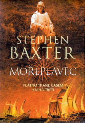 Mořeplavec - Plátno tkané časem - Kniha třetí