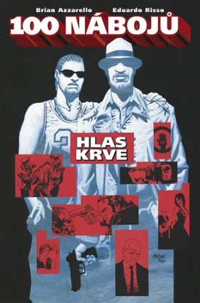 100 nábojů 3 – Hlas krve