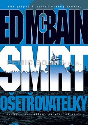 Smrt ošetřovatelky - 2. vydání