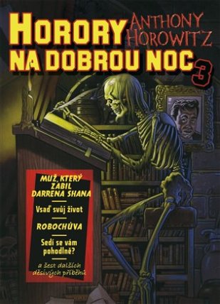 Horory na dobrou noc 3