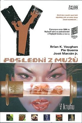 Y: Poslední z mužů 05 - V kruhu