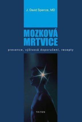 Mozková mrtvice - Prevence, výživová doporučení, recepty