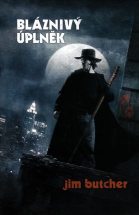 Harry Dresden 2 - Bláznivý úplněk