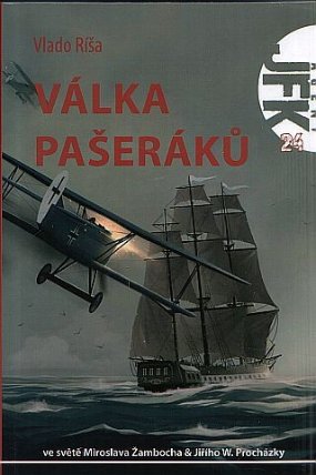 JFK 24 - Válka pašeráků