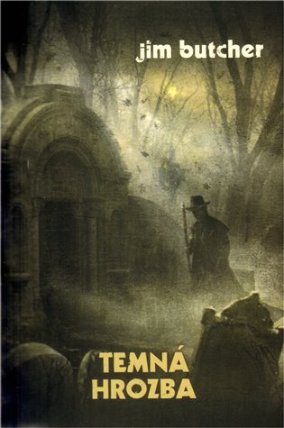 Harry Dresden 3 - Temná hrozba