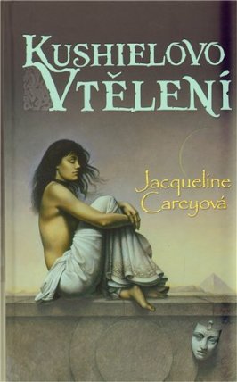 Kushielovo vtělení - kniha třetí