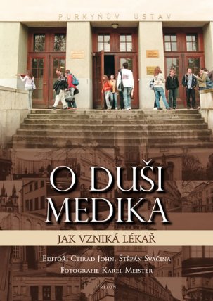 O duši medika - Jak vzniká lékař