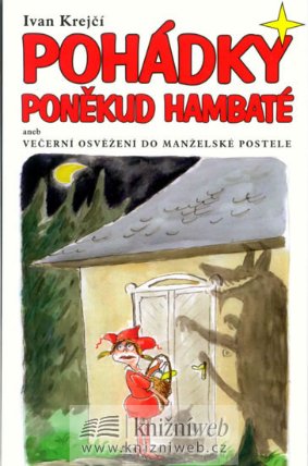 Pohádky poněkud hambaté aneb osvěžení do manželské postele