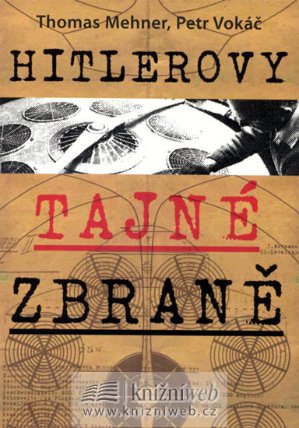 Hitlerovy tajné zbraně