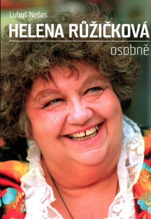 Helena Růžičková osobně