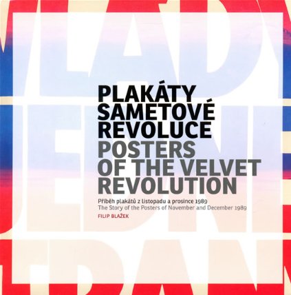 Plakáty sametové revoluce - Příběh plaká