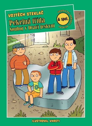 Pekelná třída - Souboj v dračí jeskyni