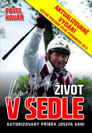 Josef Váňa - Život v sedle