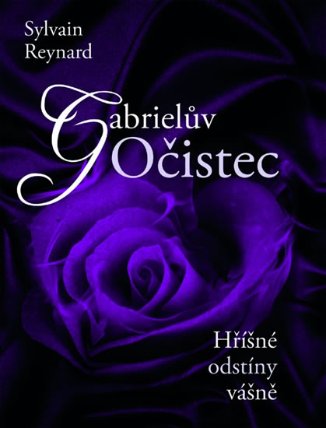 Gabrielův Očistec - Hříšné odstíny vášně