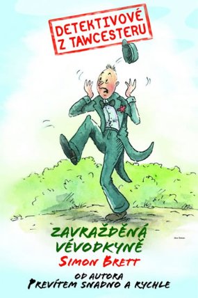 Detektivové z Tawcesteru - Zavražděná vévodkyně