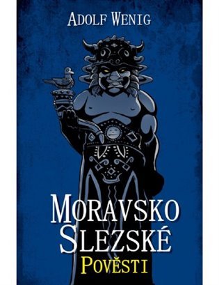 Moravsko-slezské pověsti