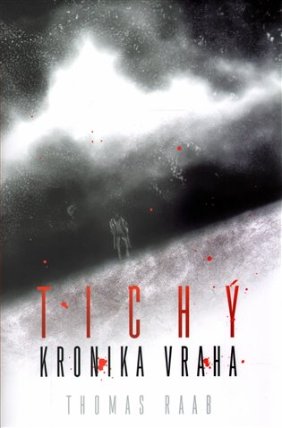 Tichý - Kronika vraha