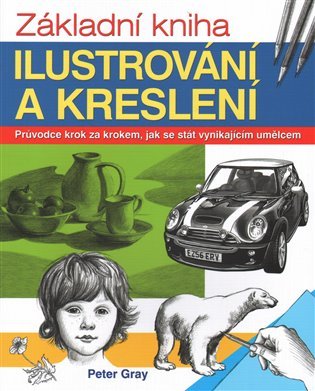 Základní kniha kreslení a ilustrování