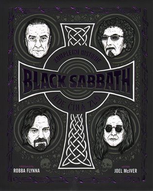 Kompletní historie Black Sabbath - Kde číhá zlo