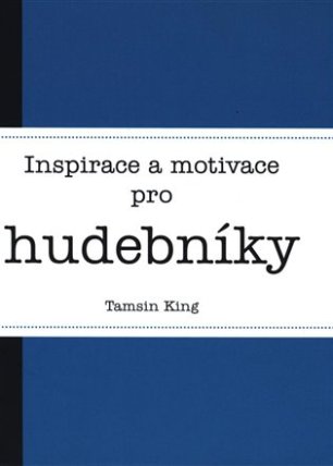 Inspirace a meditace pro hudebníky